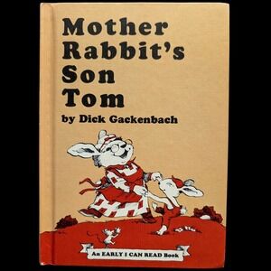 Mother Rabbit's Son-Tom Dick Gackenbach 1977 Harper & Row Early I Can Read Book